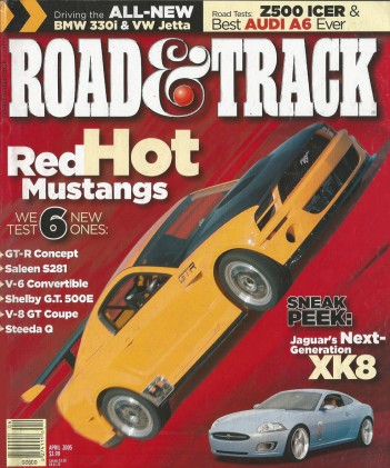 ROAD & TRACK 2005 APR - MUSTANGS, McLAREN F1, CTS-V